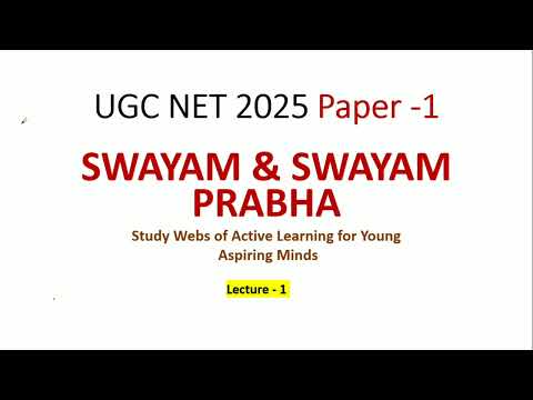 SWAYAM & SWAYAM Prabha UGC NET Paper 1 | UGC NET June 2025