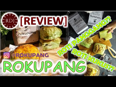 [REVIEW JUJUR] ROKUPANG - ROTI KUKUS & PANGGANG DARI @ROKUPANG