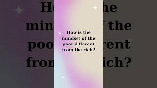 Mindset Makes You Rich or Poor! #mindsetmatters #BreakYourFate #MillionaireMindset #ThinkLikeTheRich