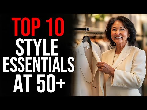 Top 10 Best Fashion Pieces For Women 50+