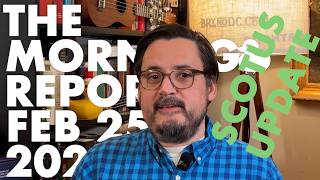 Supreme Court Wednesday Morning Report | Feb 25, 2026 | Pung v Isabella County