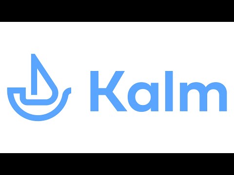 What is Kalm?