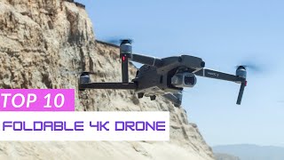 Top 10 Best Foldable 4k Drones | Budget Drone with Camera