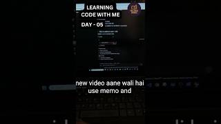 [DAY-05] of Learning Code With Me  #programming #coding #react #webdesign #javascript #education