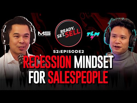 S2 | Episode 2: Recession Mindset for Salespeople