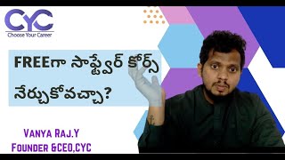 Freeగా సాఫ్ట్వేర్ కోర్స్ నేర్చుకోవచ్చా  free software coaching institutes in Hyderabad Vanya Raj CYC