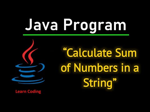 Calculate Sum of Numbers in a String | Step-by-Step Guide | Java Tutorial