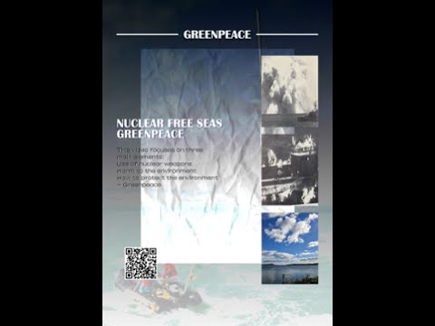 Nuclear Free Seas Greenpeace (Digital Creativity Week 2024)