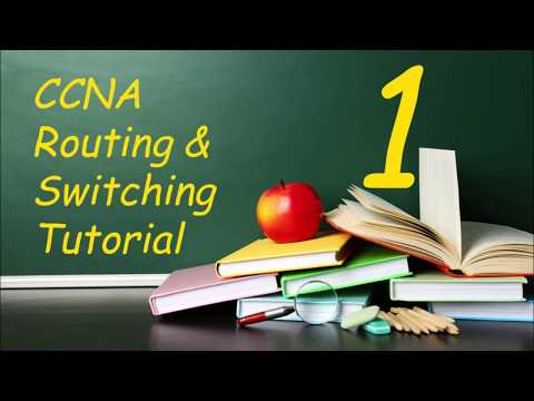 CCNA Tutorial  - 1 - Routing and Switching​ Basic Configuration Router