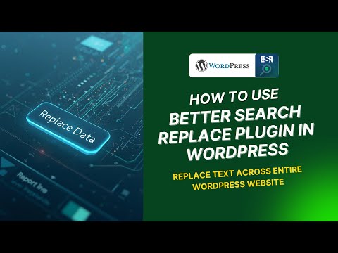 How to Use Better Search Replace Plugin in WordPress (Step-by-Step Tutorial)