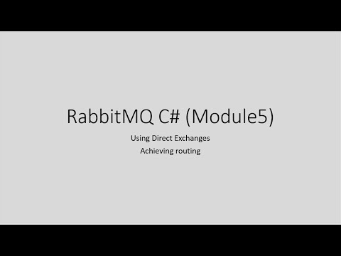 RabbitMQ | Beginner | Direct Exchanges | 5