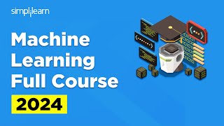 Machine Learning Full Course 2026 | Machine Learning Tutorial For Beginners | Simplilearn