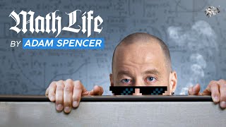 Introducing ‘MathLife’ by Adam Spencer