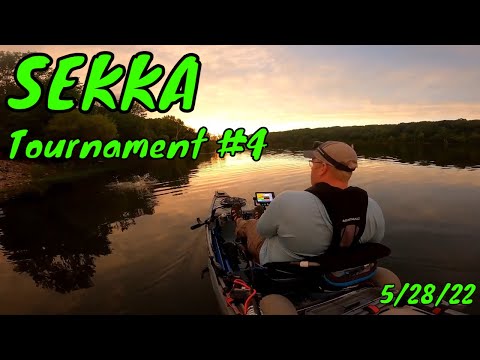 SEKKA Bass Fishing Tournament #4 5-28-22