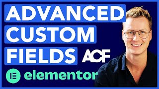 2025 Tutorial: Mastering Elementor Pro With Advanced Custom Fields