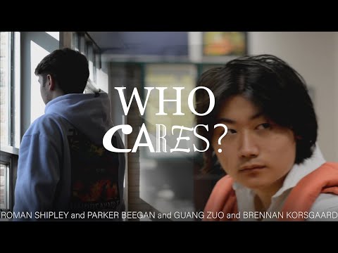 Who Cares? - Student Film