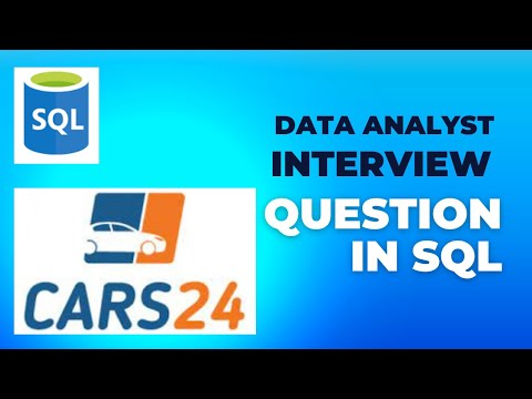 Cars24  SQL Interview Questions for Data Analyst Position  || Data Analytics #sql #dataanalytics