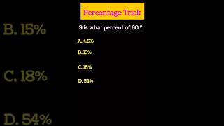 9 Is What Percent of 60? 🤯 | 2-Second Math Trick‼️#maths #mathstricks #shorts