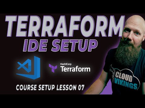 Visual Studio Code IDE Install and Setup for Terraform - Course Setup- Terraform for Beginners