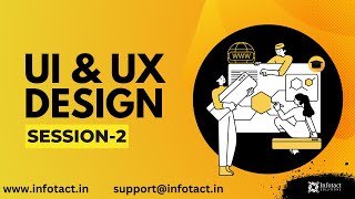 UIUX Training session-2 || Infotact Solutions
