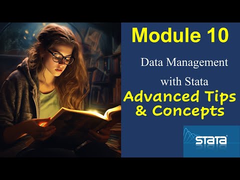 Advanced Tips & Concepts for Data Management in #Stata