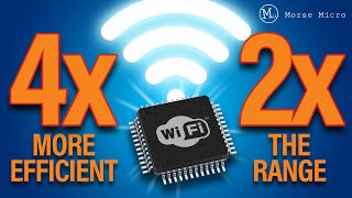The Wi-Fi Chip with 2× Range & 4× Efficiency | Morse Micro