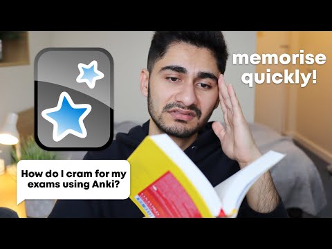 Using Anki to Cram for Exams (MEMORISE CONTENT QUICKLY)