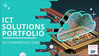 Selta ICT Solutions Portfolio - 2022 - #DigitalPlatforms