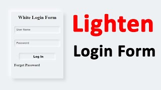 CSS Login form - Lighten Login form by HTML and CSS - Form Design