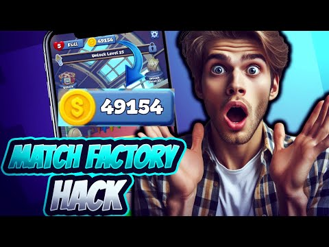 Match Factory Hack 2025 🎯 How to Get Unlimited Coins Instantly! | Android & iOS MOD Guide