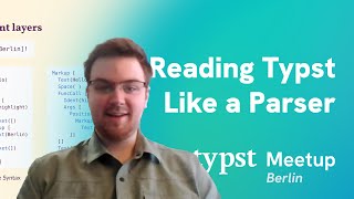 Reading Typst Like a Parser | Ian Wrzesinski @ Typst Meetup