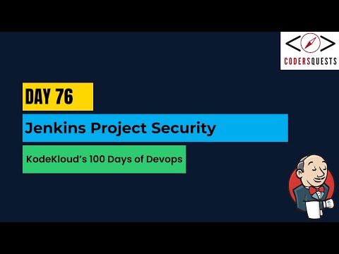 Day 76 | Jenkins Project Security | KodeKloud 100 Days of DevOps