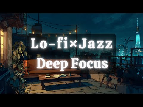 Night City Lo-fi Jazz | From Chill Vibes to Deep Focus (1 Hour) | Vol.49