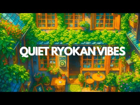 Sleepy Traveler Waking up in the Middle of Japanese Ryokan | Chill Lofi Playlist to Vibe with it