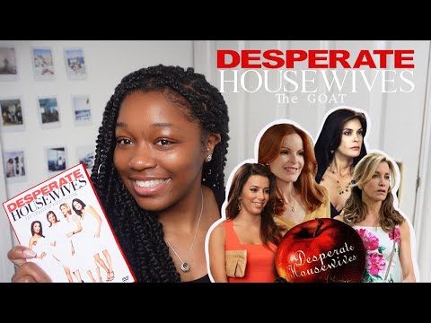 Desperate Housewives is the best show you'll ever watch & here's why
