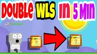 How To Double Wls In 5 Min | Growtopia