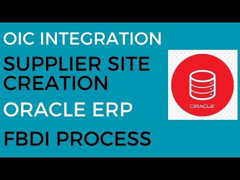 OIC Integration to Create Supplier Site in Oracle ERP using FBDI Process