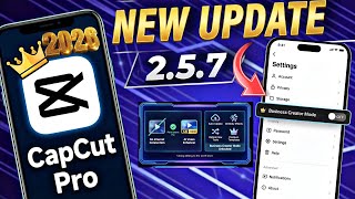 CapCut 20.5.7 Update 2026 | Export Issues & No Internet Problem Fixed | New CapCut Update | Editing 