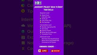 Top JavaScript Project Ideas for Beginners to Pros | Boost Your Coding Skills with These JS Projects