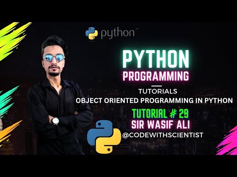 🐍 Introduction to Object-Oriented Programming in Python | Mastering OOP concepts💡 - Tutorial #29