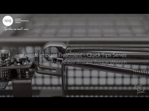 SPG Dental Implant Treatment - Quick Tips Series: How to Assemble Nobel Biocare Torque Wrench