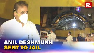 In Money Laundering Case, Anil Deshmukh Sent To Mumbai's Arthur Road Jail For Custody