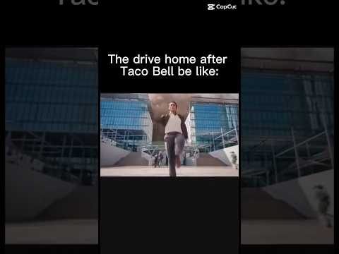 The drive home after Taco Bell be like: