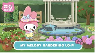 Relaxing Gardening ASMR with My Melody | Hello Kitty Lo-Fi Music ASMR