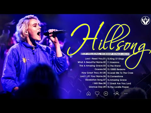 Top Hits Hillsong Praise And Worship Songs Playlist 2022 ✝️Top Hillsong Worship Praise and Worship