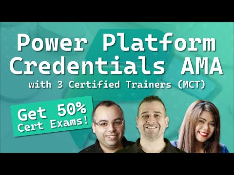 Power Platform Credentials AMA (Ask Me Anything)
