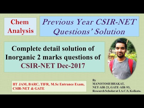 Detail solution of previous year CSIR-NET Dec-2017 Inorganic Chemistry questions||CSIR-NET