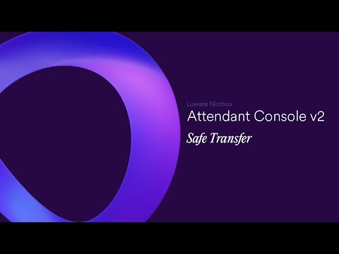 Attendant Console v2  - Safe Blind Transfer