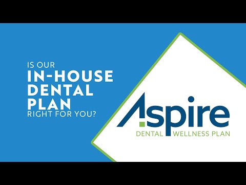 Is our in-house dental wellness plan right for you?