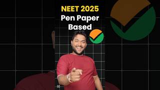 NEET 2025 hoga Pen Paper Based | NTA ne confirm kardiya #neet2025 #ntaupdate